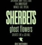 SHERBETS GHOST FLOWERS