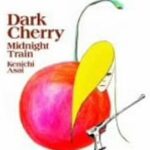 浅井健一 Dark Cherry
