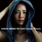 SAMURAI MONROE HOT ROCKS